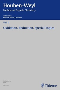 Abbildung von: Houben-Weyl Methods of Organic Chemistry Vol. II, 2nd Edition - Thieme
