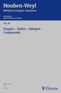 Abbildung von: Houben-Weyl Methods of Organic Chemistry Vol. III, 3rd Edition - Thieme