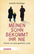 Cover: Meinen Sohn bekommt ihr nie - Verlag Herder