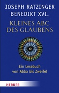 Cover: Kleines ABC des Glaubens - Verlag Herder