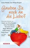 Cover: Glauben Sie noch an die Liebe? - Verlag Herder