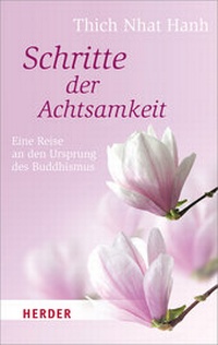 Enlarge image Cover: Schritte der Achtsamkeit - Verlag Herder