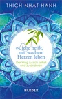 Cover: Liebe heißt, mit wachem Herzen leben - Verlag Herder
