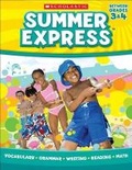 Cover: Summer Express Between Third and Fourth Grade - Scholastic US