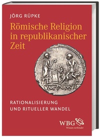 Abbildung von: Römische Religion in republikanischer Zeit - wbg Academic in Herder