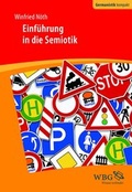 Cover: Einf&uuml;hrung in die Semiotik - Wissenschaftliche Buchgesellschaft (WBG)