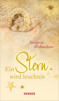 Enlarge image Cover: Ein Stern wird leuchten - Verlag Herder