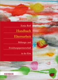 Bild vergrößern Bild: Handbuch Elternarbeit - Verlag Herder