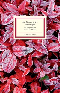 Abbildung von: Die Blumen in den Wintertagen - Insel