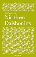 Cover: Die Schriften Nichiren Daishonins - Verlag Herder