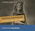 Cover: Mythos Germanen - auditorium maximum