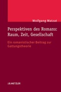 Cover: Perspektiven des Romans: Raum, Zeit, Gesellschaft - J.B. Metzler