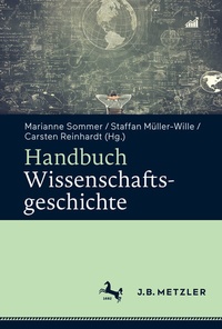 Enlarge image Cover: Handbuch Wissenschaftsgeschichte - J.B. Metzler
