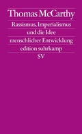 Cover: Rassismus, Imperialismus und die Idee menschlicher Entwicklung - Suhrkamp
