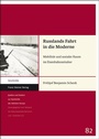 Cover: Russlands Fahrt in die Moderne - Franz Steiner Verlag