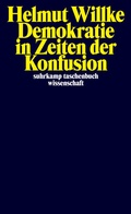 Cover: Demokratie in Zeiten der Konfusion - Suhrkamp
