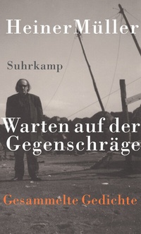 Abbildung von: Warten auf der Gegenschräge - Suhrkamp