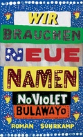Cover: Wir brauchen neue Namen - Suhrkamp
