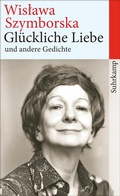Cover: Gl&uuml;ckliche Liebe und andere Gedichte - Suhrkamp