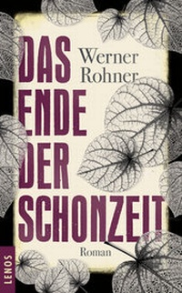 Enlarge image Cover: Das Ende der Schonzeit - Lenos Verlag