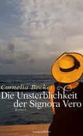 Cover: Die Unsterblichkeit der Signora Vero - LangenM&uuml;ller