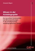 Cover: Wissen in der Autobiographie - WVT Wissenschaftlicher Verlag Trier