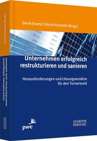 Abbildung von: Unternehmen erfolgreich restrukturieren und sanieren - Schäffer-Poeschel