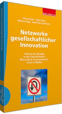 Abbildung von: Netzwerke gesellschaftlicher Innovation - Walhalla