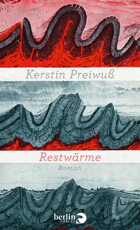 Abbildung von: Restwärme - Berlin Verlag