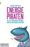 Cover: Energiepiraten - Goldegg Verlag GmbH