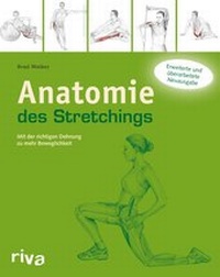 Abbildung von: Anatomie des Stretchings - Riva