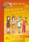 Cover: Wir reisen in die Vergangenheit - Meyer & Meyer