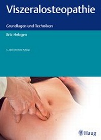 Abbildung von: Viszeralosteopathie - Haug Fachbuch
