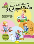 Cover: Fr&uuml;hling, Sommer, Herbst und Winter mit Kindergeb&auml;rden - &Ouml;kotopia Verlag ein Imprint von Bergmoser + H&ouml;ller Verlag AG