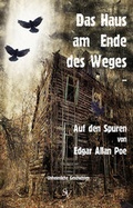 Cover: Das Haus am Ende des Weges ... - Schweitzerhaus Verlag