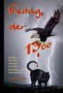 Cover: Freitag, der 13te - Schweitzerhaus Verlag