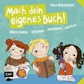 Cover: Mach dein eigenes Buch - Edition Michael Fischer / EMF Verlag