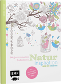 Cover: Natur Inspiration - 50 Gartenmotive kolorieren - Edition Michael Fischer / EMF Verlag