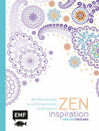 Enlarge image Cover: Zen Inspiration - Edition Michael Fischer / EMF Verlag