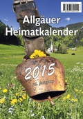 Cover: Allg&auml;uer Heimatkalender 2015 - Brack Verlag GmbH