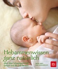 Cover: Hebammen-Wissen ganz nat&uuml;rlich - BLV