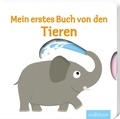 Cover: Mein erstes Buch von den Tieren - arsEdition