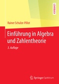 Cover: Einf&uuml;hrung in Algebra und Zahlentheorie - Springer Spektrum