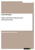 Cover: Ethik und Moral im Kontext der Menschenwuerde - GRIN Verlag