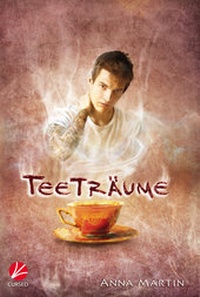Enlarge image Cover: Teeträume - Cursed Verlag