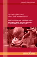 Cover: Kindheit, Kinderspiel und Kinderschutz - Garamond ein Imprint von Heinz-Herbert Reimer - Format Verlagsgruppe