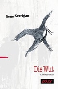 Cover: Die Wut - Polar Verlag