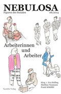 Cover: Arbeiterinnen und Arbeiter - Neofelis