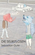 Cover: Die Selbstlosen - Neofelis