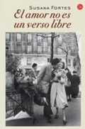 Cover: El amor no es un verso libre - Punto de Lectura, S.L.
